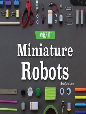 cover image of Miniature Robots
